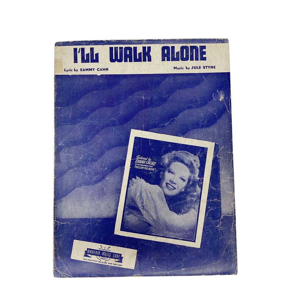 Ill Walk Alone Sheet Music 1944 Dinah Shore Follow The Boys Cahn Styne‎
